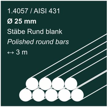 Edelstahlstäbe aus 1.4057 (431), 25 mm Durchmesser, 3000 mm lang, auf dunkelgrünem Hintergrund abgebildet